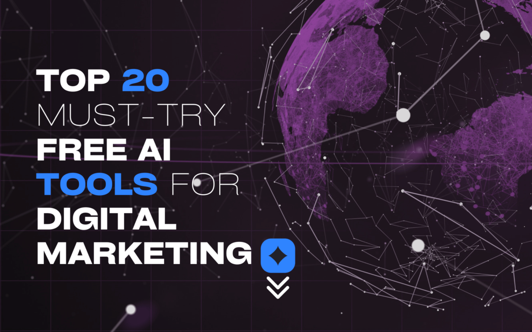 Top 20 Must Try Free AI Tools for Digital Marketing in 2024